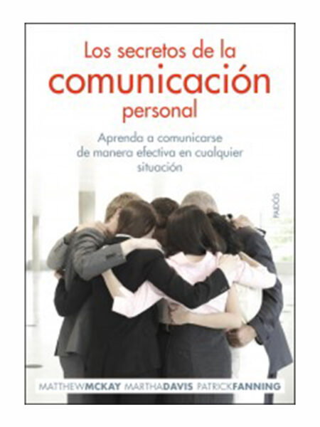 SECRETOS DE LA COMUNICACIÓN PERSONAL, LOS