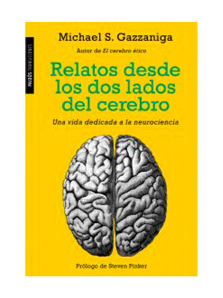 RELATOS DESDE LOS DOS LADOS DEL CEREBRO