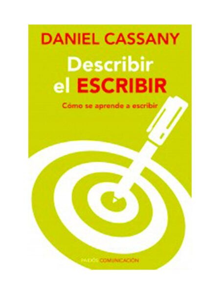 DESCRIBIR EL ESCRIBIR. CÓMO SE APRENDE A ESCRIBIR