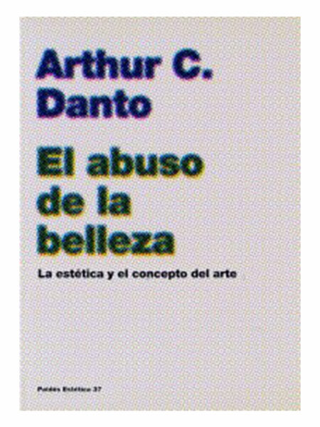 ABUSO DE LA BELLEZA, EL