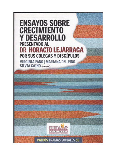 ENSAYOS SOBRE CRECIMIENTO Y DESARROLLO