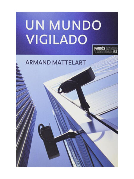 UN MUNDO VIGILADO