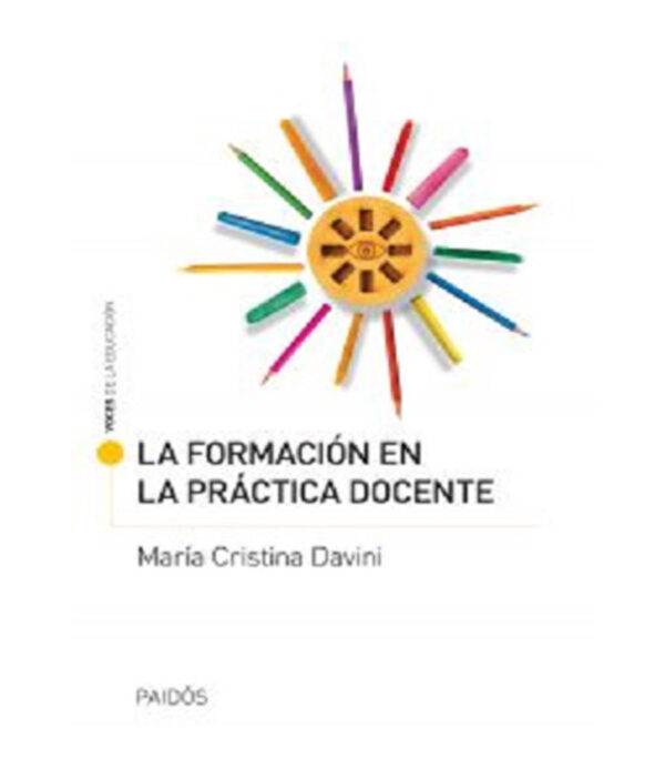 FORMACIÁN LA PRÁCTICA DOCENTE, LA