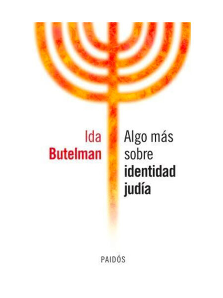 ALGO MÁS SOBRE IDENTIDAD JUDÍA
