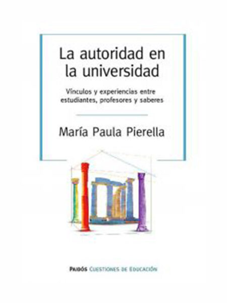 AUTORIDAD EN LA UNIVERSIDAD, LA