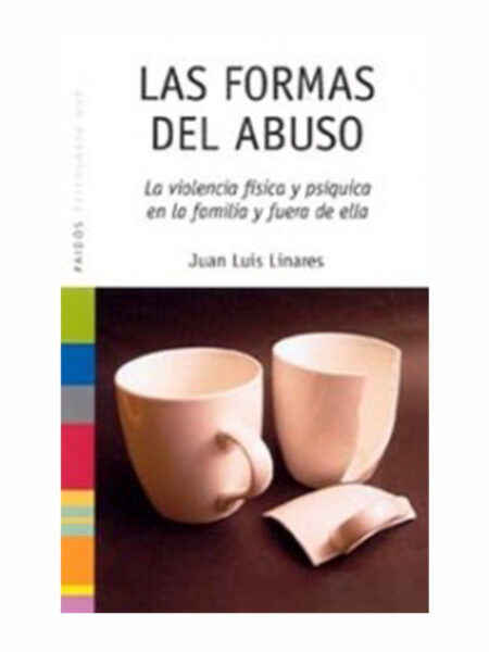 FORMAS DE ABUSO, LAS