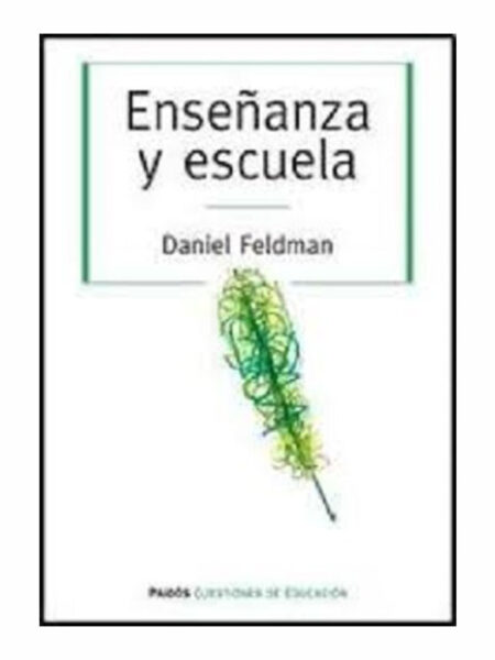 ENSEÑANZA Y ESCUELA