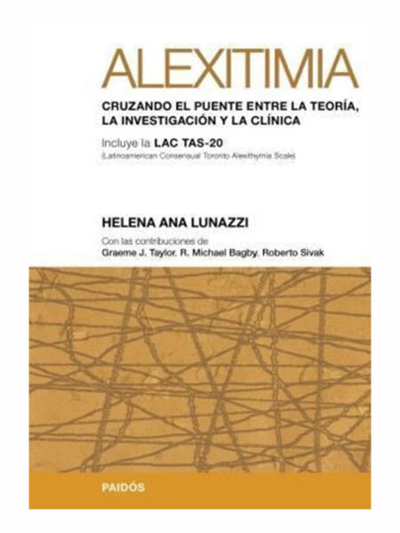 ALEXITIMIA -TEST- CRUZANDO EL PUENTE ENTRE LA TEORÍA LA INVENSTIGACIÓN