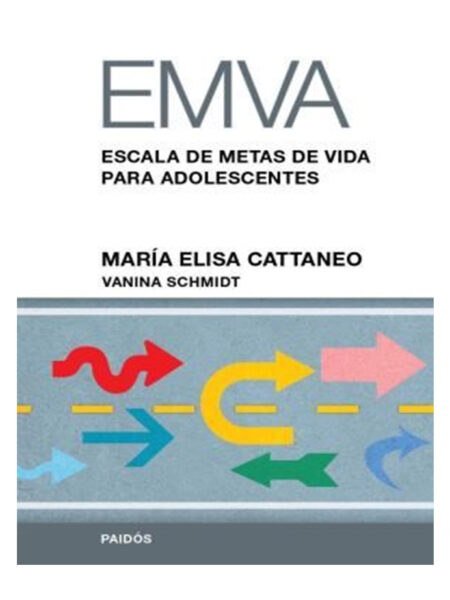 EMVA ESCALA DE METAS DE VIDA PARA ADOLESCENTES -MANUAL + PROTOCOLOS