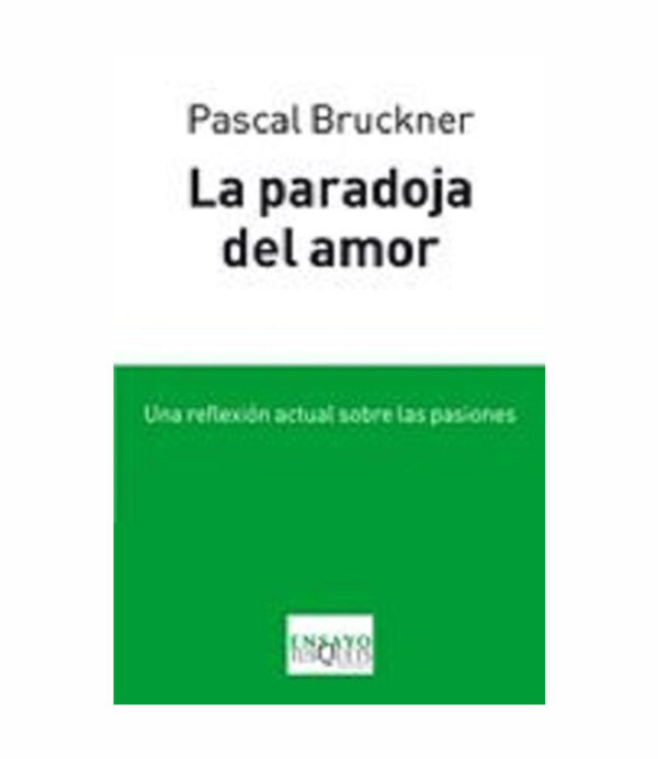 PARADOJA DEL AMOR, LA