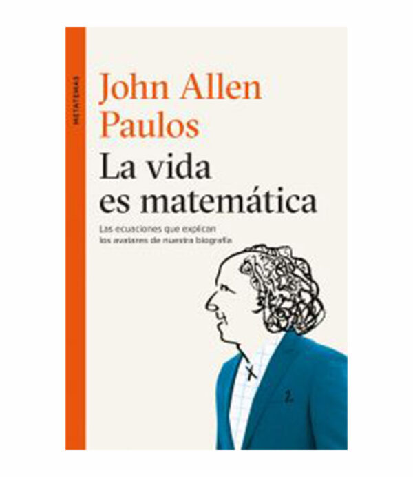 VIDA ES MATEMÁTICA, LA