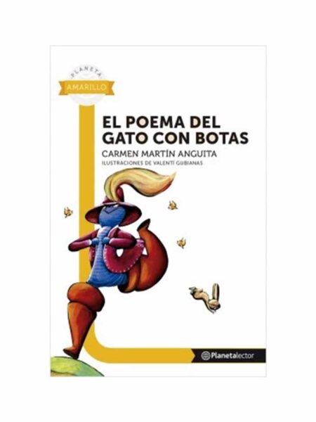 POEMA DEL GATO CON BOTAS, EL.  -PL AMA 6 AÑOS-