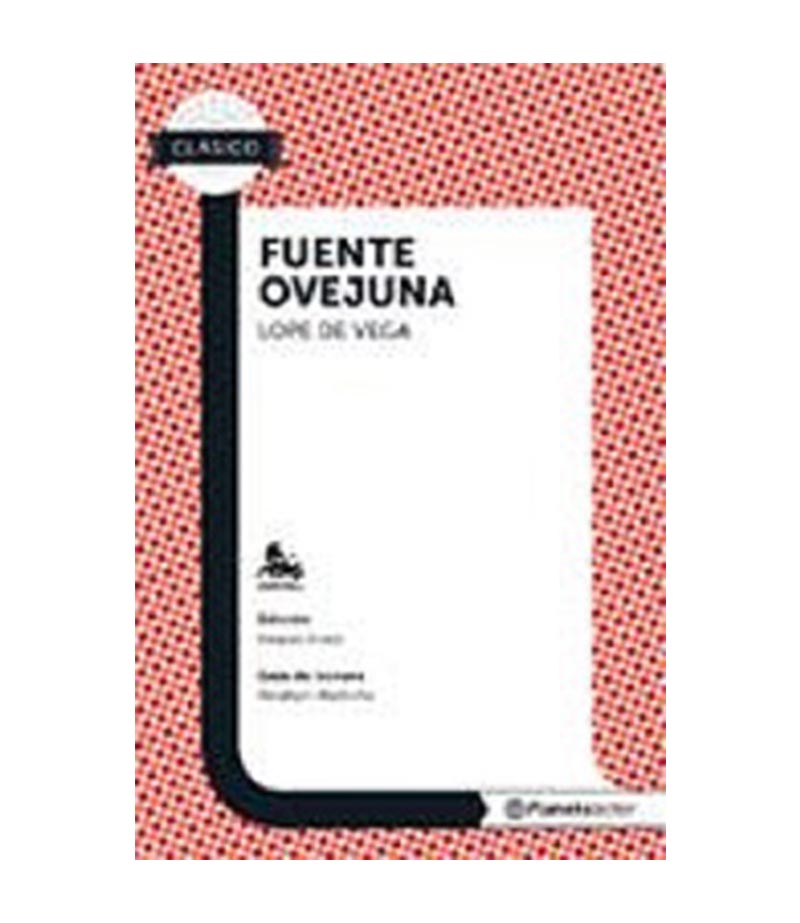 FUENTE OVEJUNA -PL CLÁSICO