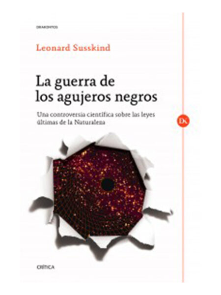 GUERRA DE LOS AGUJEROS NEGROS, LA