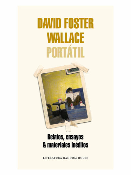 DAVID FOSTER WALLACE PORTÁTIL
