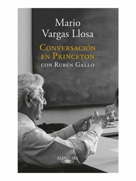 CONVERSACIÓN EN PRINCETON CON RUBÉN GALLO