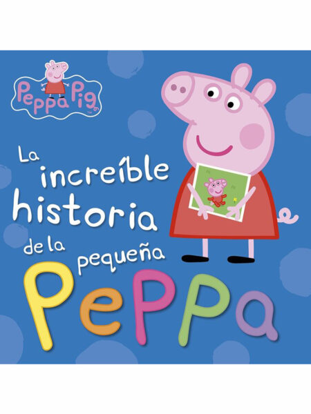 HISTORIA DE PEPPA PIG, LA
