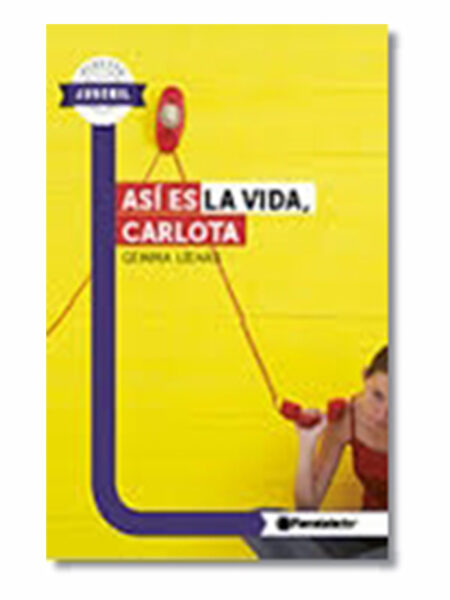 ASÍ ES LA VIDA CARLOTA -PL JUVENIL