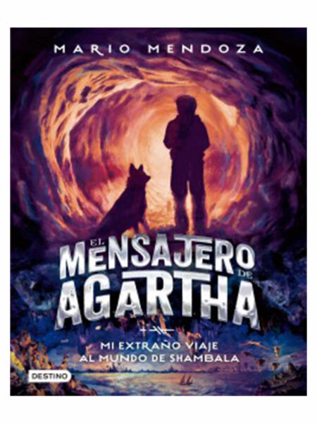 MI EXTRAÑO VIAJE AL MUNDO DE SHAMBALA -EL MENSAJERO DE AGARTHA-