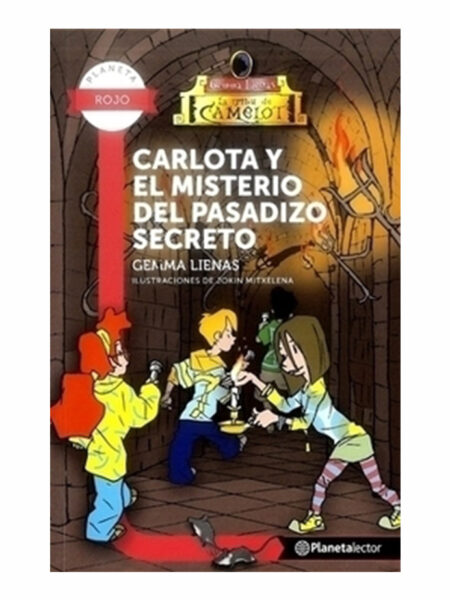 CARLOTA Y EL MISTERIO DEL PASADIZO SECRETO -PL ROJ 10 AÑOS
