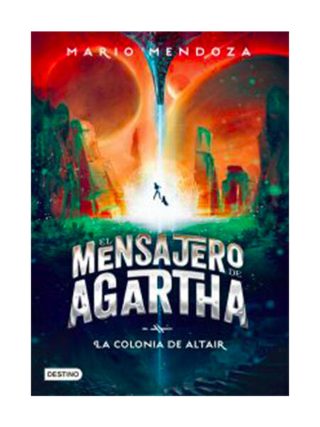 COLONIA DE ALTAIR -EL MENSAJERO DE AGARTHA-
