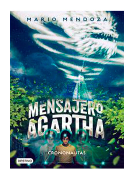 CRONONAUTAS -EL MENSAJERO DE AGARTHA-