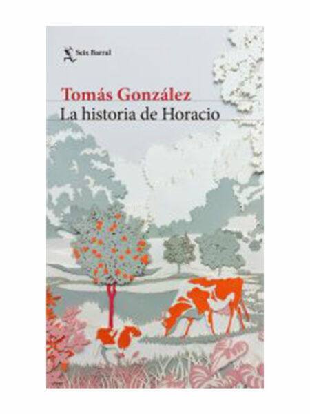 HISTORIA DE HORACIO, LA