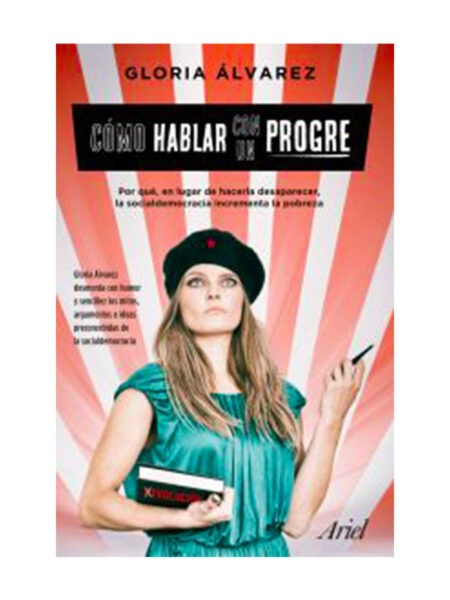 CÓMO HABLAR CON UN PROGRE