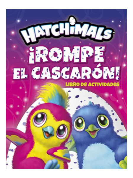 HATCHIMALS ROMPE EL CASCARÓN