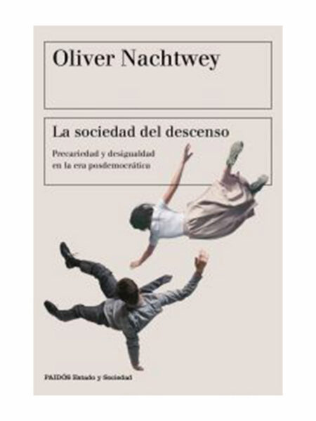 SOCIEDAD DEL DESCENSO, LA