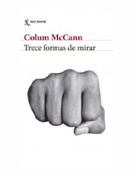 TRECE FORMAS DE MIRAR