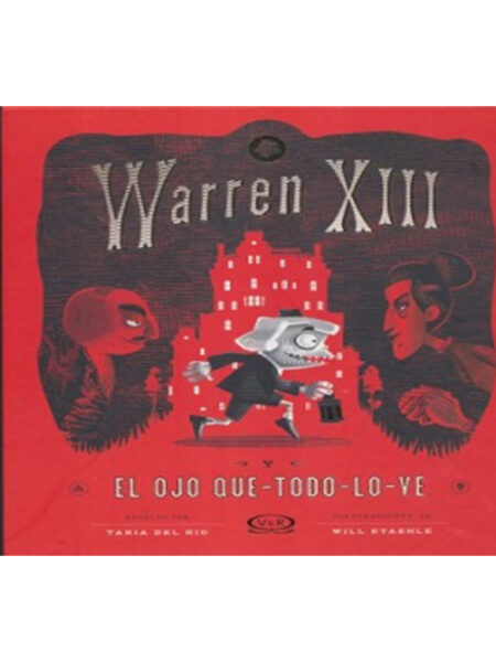 WARREN XIII Y EL OJO QUE TODO LO VE -TD-
