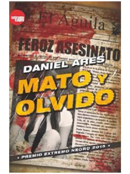 MATO Y OLVIDO
