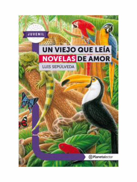 UN VIEJO QUE LEÍA NOVELAS DE AMOR -PL JUVENIL