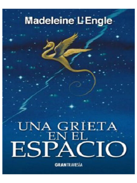 UNA GRIETA EN EL ESPACIO