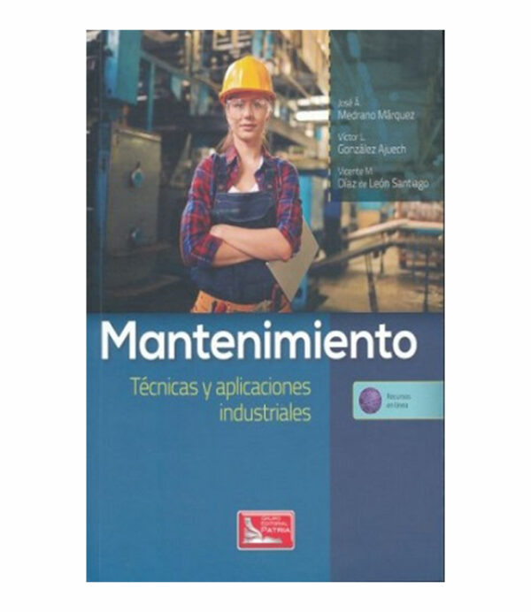 MANTENIMIENTO TÉCNICAS Y APLICACIONES INDUSTRIALES