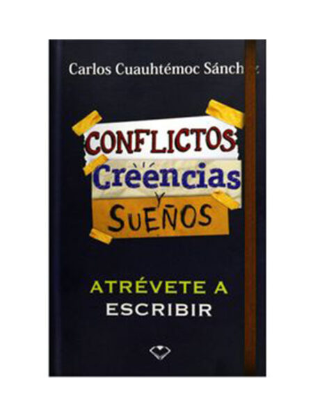 CONFLICTOS, CREENCIAS Y SUEÑOS. LA LIBRETA DE LOS OJOS DE MI PRINCESA
