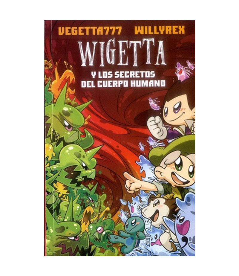 WIGETTA Y LOS SECRETOS DEL CUERPO HUMANO
