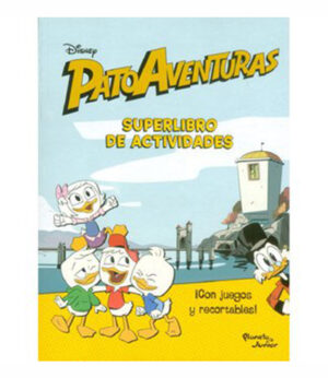 PATO AVENTURAS SUPER LIBRO DE ACTIVIDADES