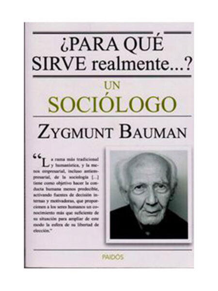 PARA QUÉ SIRVE REALMENTE UN SOCIÓLOGO
