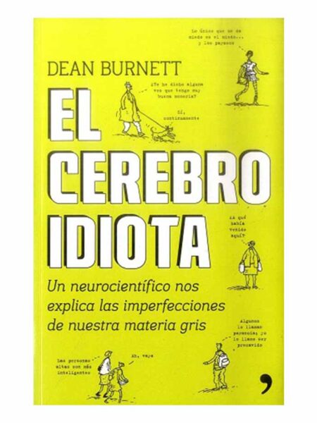 CEREBRO IDIOTA, EL