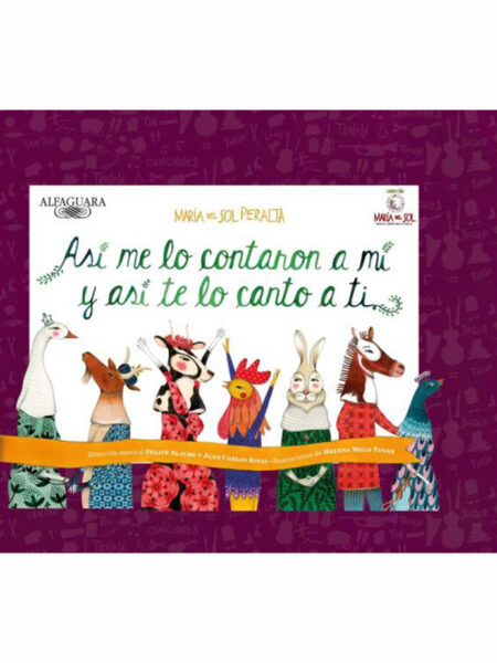 ASÍ ME LO CONTARON A MÍ Y ASÍ TE CANTO A TI -TD-