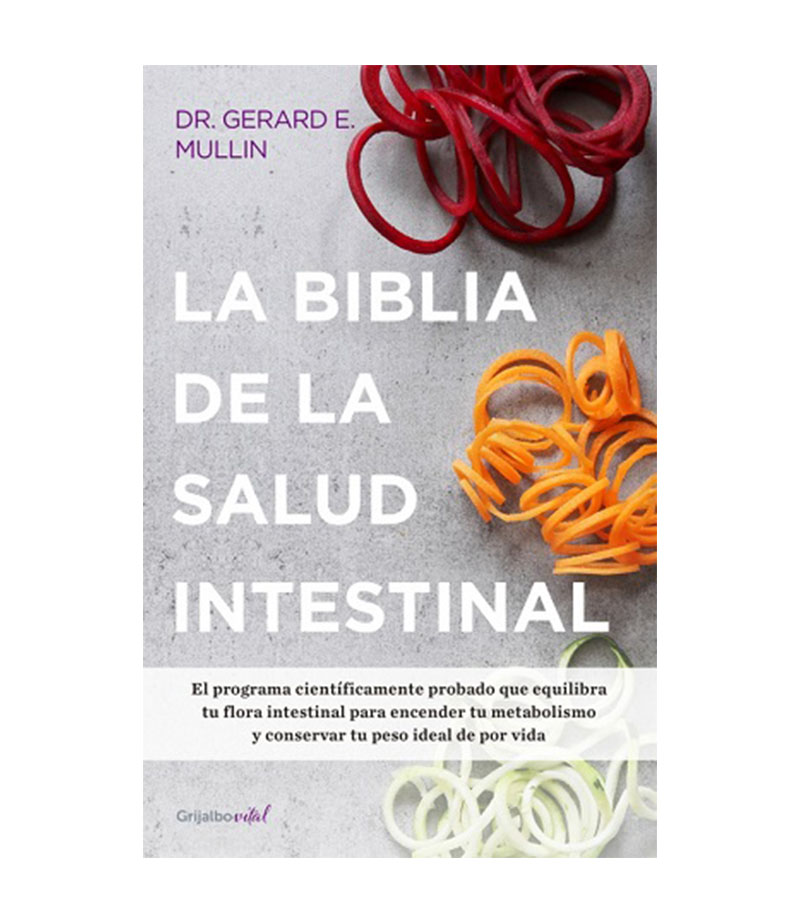 BIBLIA DE LA SALUD INTESTINAL, LA