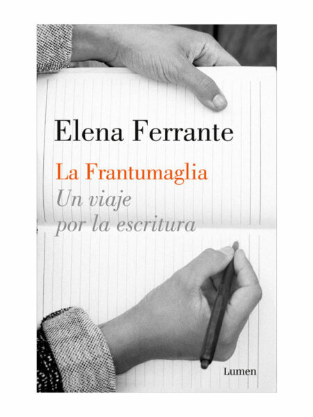 FRANTUMAGLIA, LA -UN VIAJE POR LA ESCRITURA-