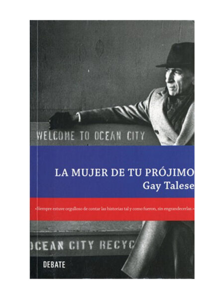 MUJER DE TU PRÓJIMO, LA