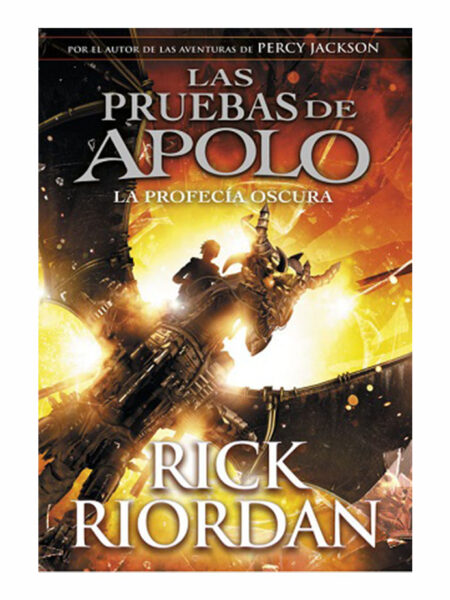 PRUEBAS DE APOLO 2, LAS. -LA PROFECÍA OSCURA-