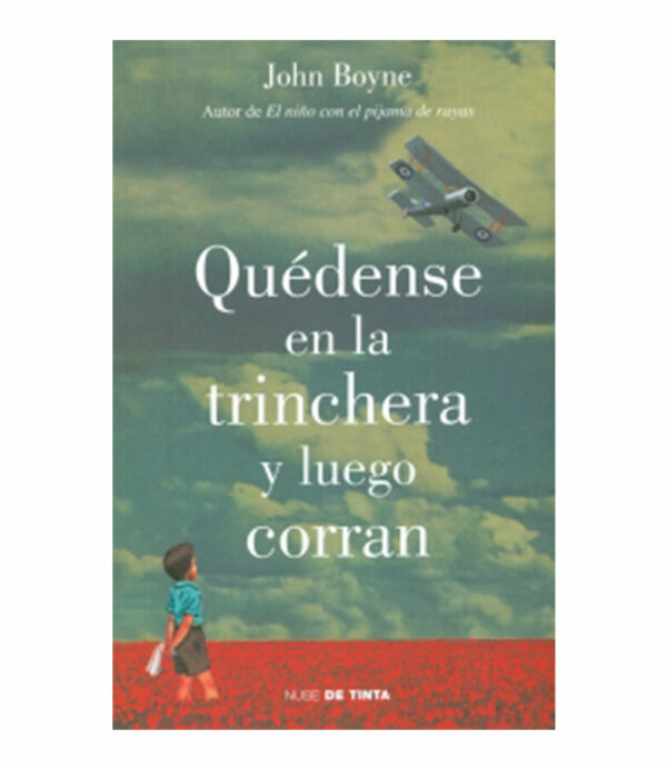 QUÉDENSE EN LA TRINCHERA Y LUEGO CORRAN