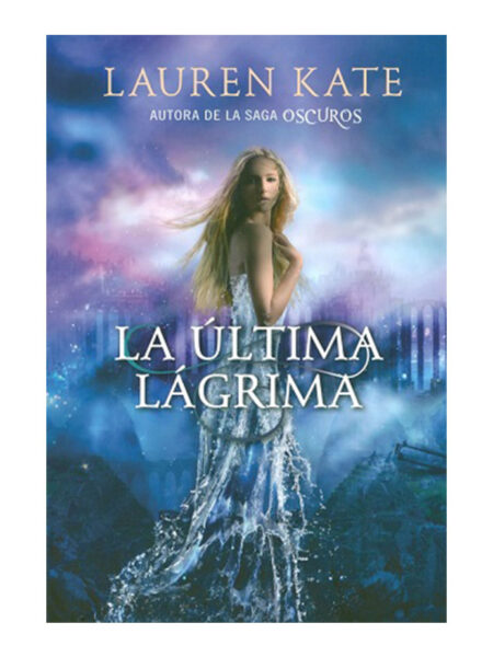 ÚLTIMA LÁGRIMA, LA -DILUVIO-