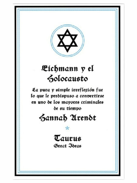 EICHMANN Y EL HOLOCAUSTO