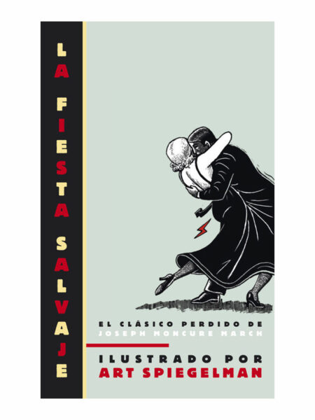 FIESTA SALVAJE, LA